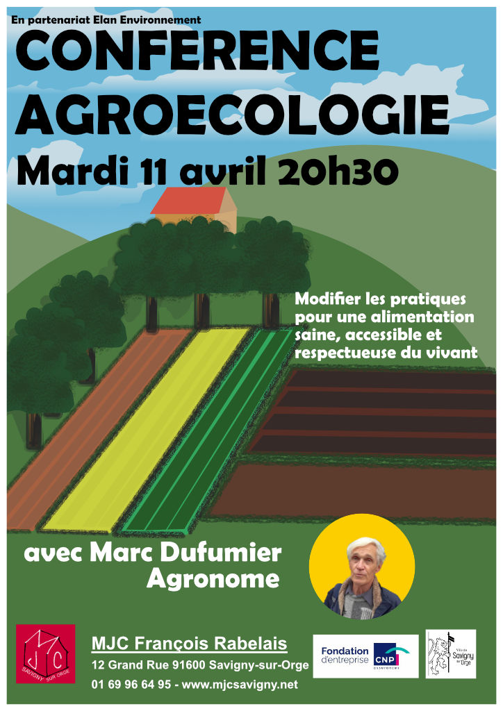 Conférence le 11 avril 2023 : Les bienfaits de l'agroécologie