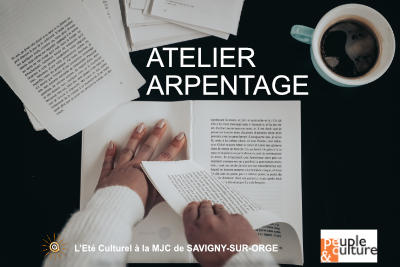 Eté Culturel 2025 : Atelier arpentage avec Peuple et Culture, samedi 20 septembre 2025