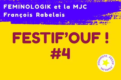 FESTIF' OUF #4 du 26 au 29 mars 2026