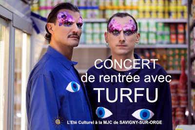 Eté Culturel 2025 : Concert de rentrée le 20 septembre 2025 avec TURFU