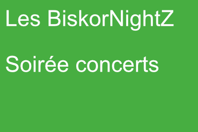Les BiskorNightZ, les 7, 8 et 9 novembre 2025