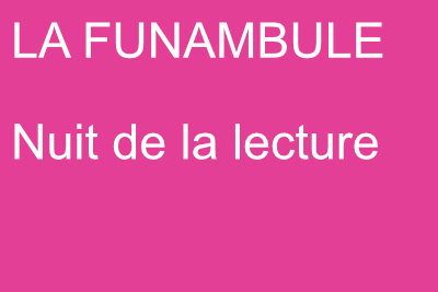 Nuit de la lecture avec La Funambule le 24 janvier 2026