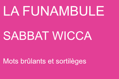 Sabbat Wicca avec La Funambule 1er novembre 2025